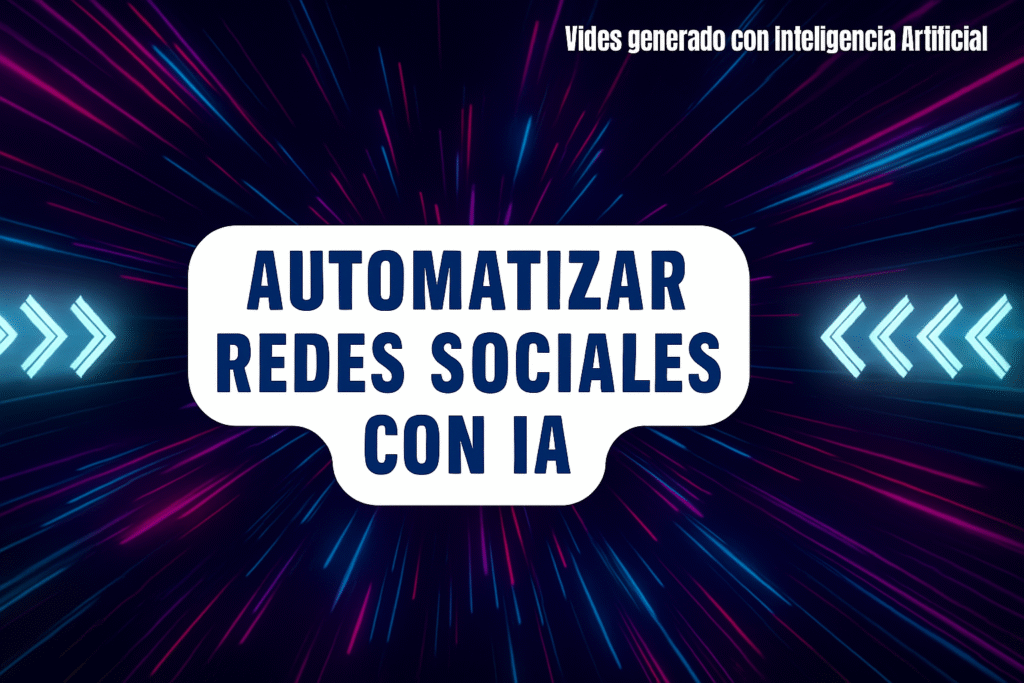 Automatizar Redes Sociales con IA en Valladolid